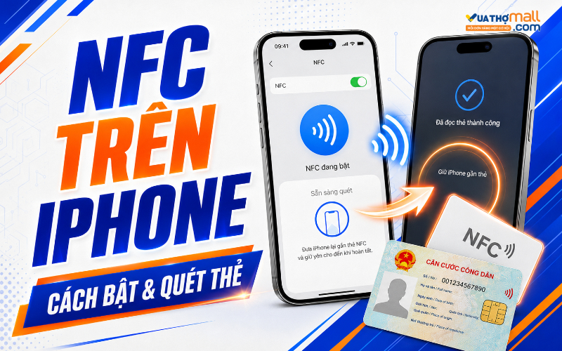 NFC trên iPhone là gì? Cách bật và quét NFC đơn giản