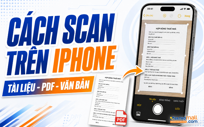 Cách scan tài liệu trên iPhone đơn giản, không cần ứng dụng