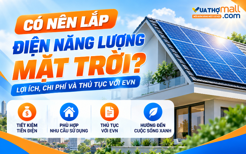 Có nên lắp điện năng lượng mặt trời cho gia đình?