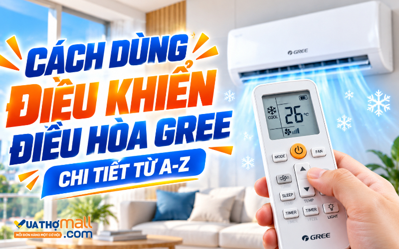Hướng dẫn cách sử dụng điều khiển điều hòa Gree chi tiết A-Z · Hướng dẫn